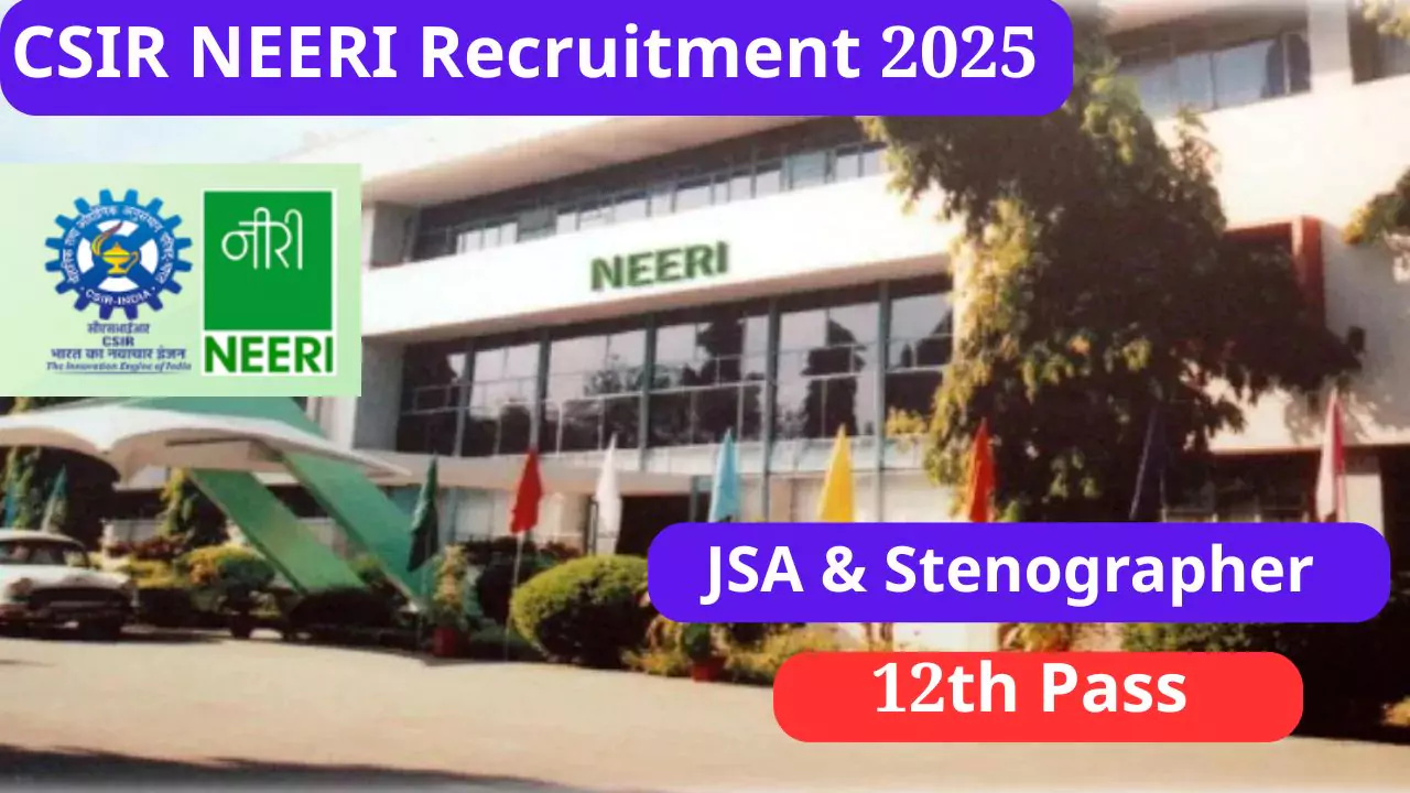 CSIR NEERI Recruitment 2025