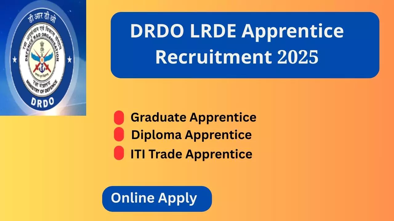 DRDO LRDE Apprentice Recruitment 2025